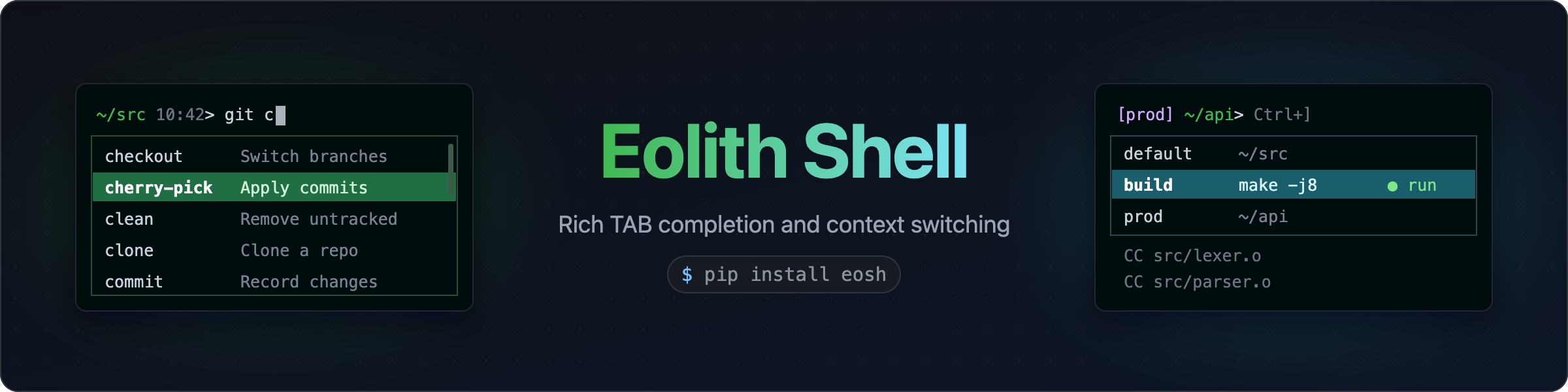 Eolith Shell — terminal shell with rich TAB completion and context switching